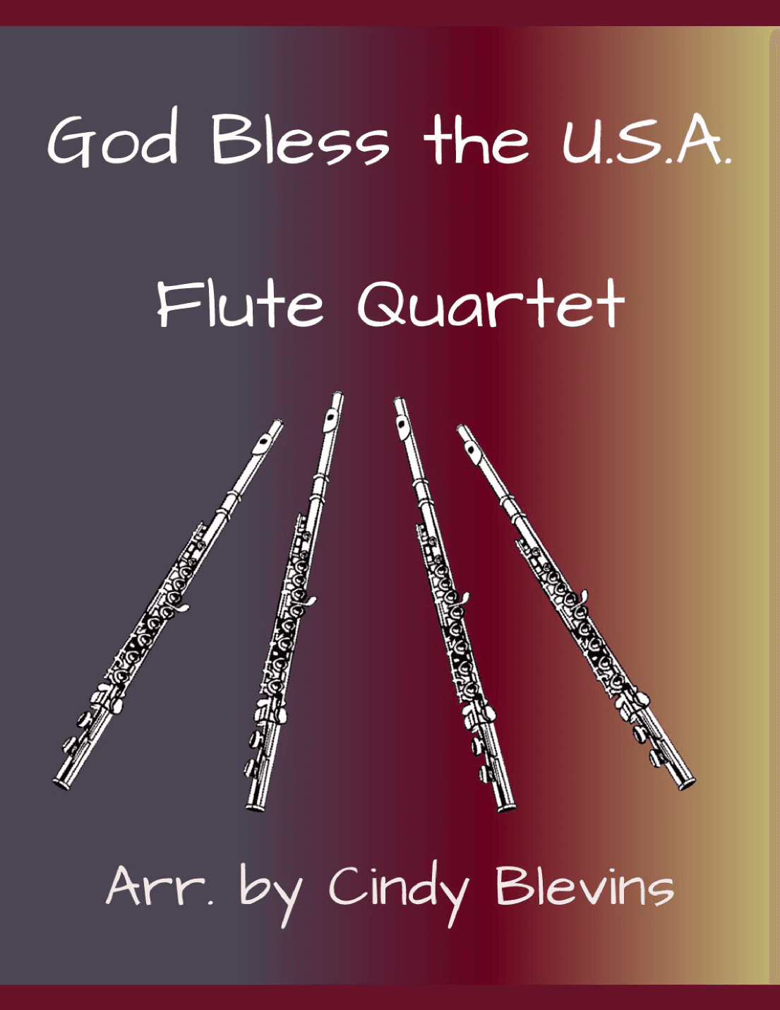 God Bless The U.s.a. (arr. Cindy Blevins)