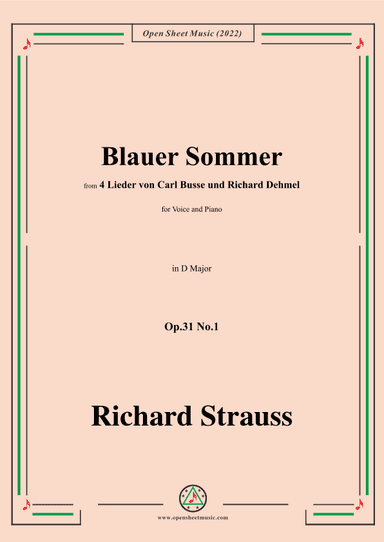 Richard Strauss-Blauer Sommer,in D Major,Op.31 No.1 (arr. OSM Press)