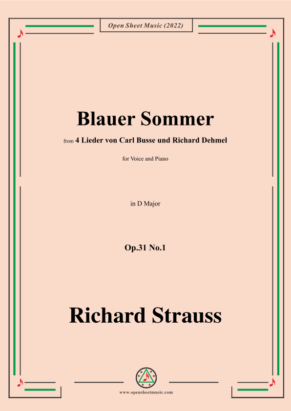 Richard Strauss-Blauer Sommer,in D Major,Op.31 No.1 (arr. OSM Press)