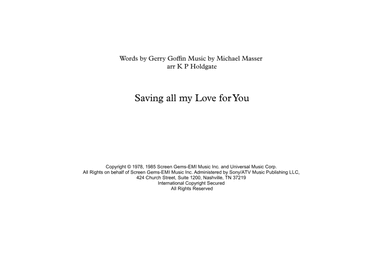 Saving All My Love For You (arr. Kevin P Holdgate)