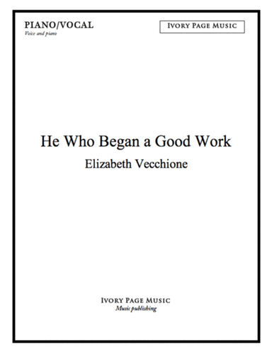 He Who Began a Good Work