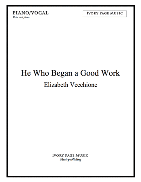 He Who Began a Good Work
