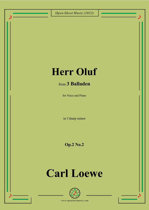 Loewe-Herr Oluf,in f sharp minor,Op.2 No.2,from 3 Balladen,for Voice and Piano (arr. OSM Press)