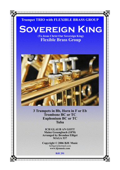 Sovereign King - Trumpet Trio with Flexible Brass Group Score and Parts PDF (arr. Brendan Elliget MAGA 527)