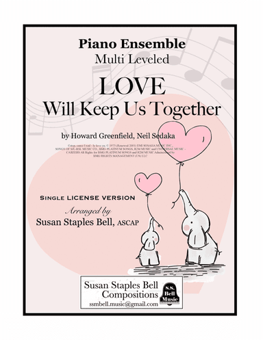 Love Will Keep Us Together (arr. Susan Staples Bell)