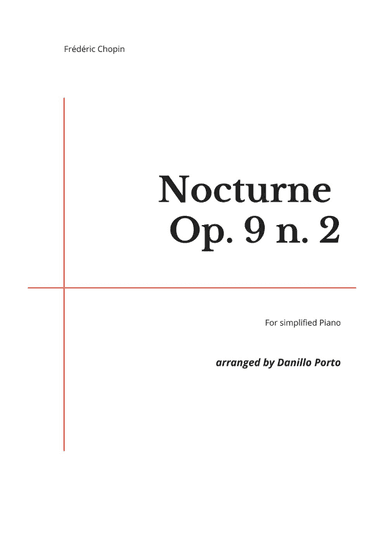 F. Chopin - Nocturne Op.9 N. 2 - Piano Easy (arr. Danillo Porto)