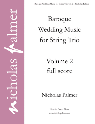 Baroque Wedding Music for String Trio, vol. 2 (arr. Nicholas Palmer)