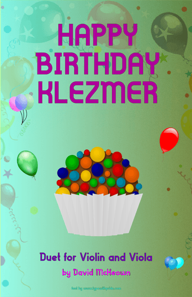 Happy Birthday Klezmer, for Violin and Viola Duet (arr. David McKeown)