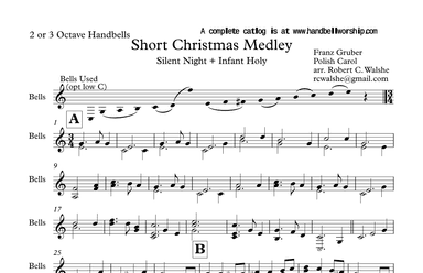 Short Christmas Medley for 2 or 3 Octave Handbells (Silent Night + Infant Holy) (arr. Robert C. Walshe)