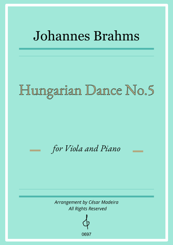 Hungarian Dance No.5 by Brahms - Viola and Piano (Full Score and Parts) (arr. César Madeira)