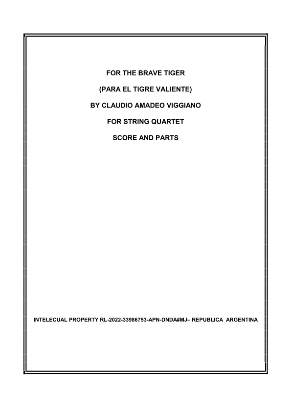 FOR THE BRAVE TIGER (PARA EL TIGRE VALIENTE)