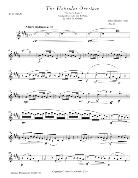 Mendelssohn: the Hebrides Overture for Alto Sax & Piano (arr. James M. Guthrie)