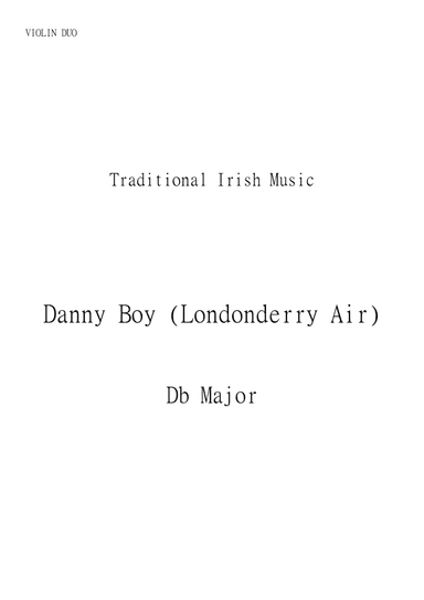 Danny Boy (Londonderry Air) for Violin Duo in Db major. Early intermediate. (arr. Matheus Araújo)