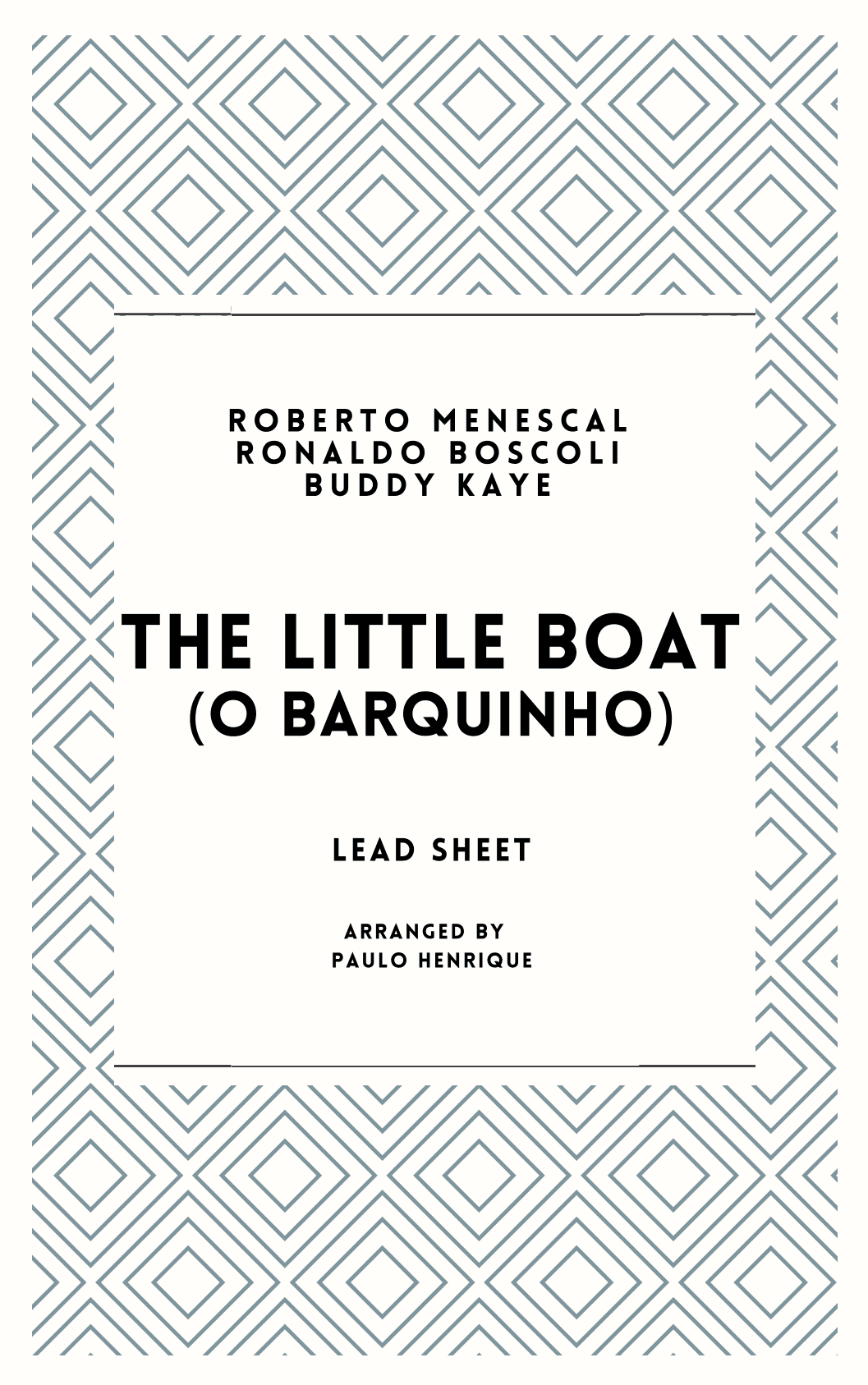 Little Boat (o Barquinho) (arr. Paulo Henrique)