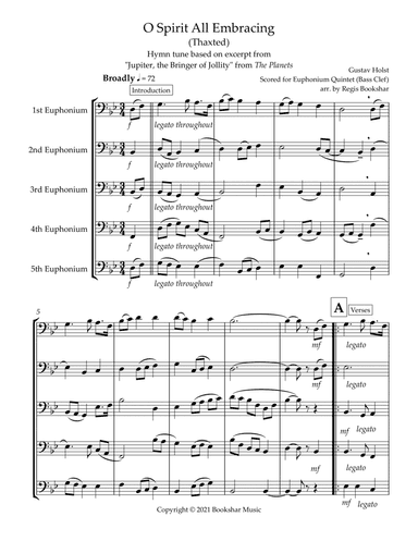 O Spirit All-Embracing (Thaxted) (Bb) (Euphonium Quintet) (Bass Clef) (arr. Regis Bookshar)