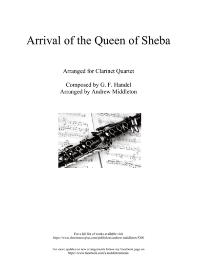 Arrival of the Queen of Sheba for Clarinet Quartet (arr. Andrew Middleton)