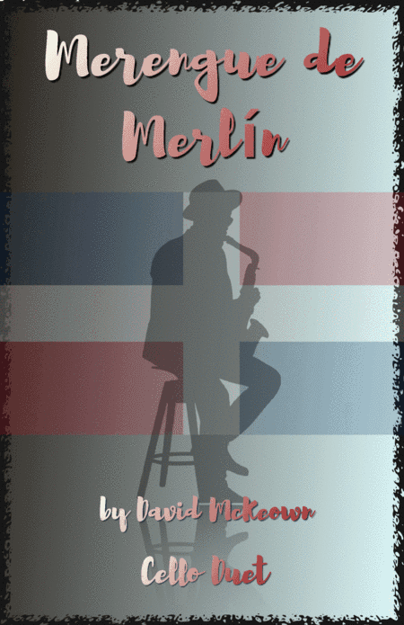 Merengue de Merlín, for Cello Duet