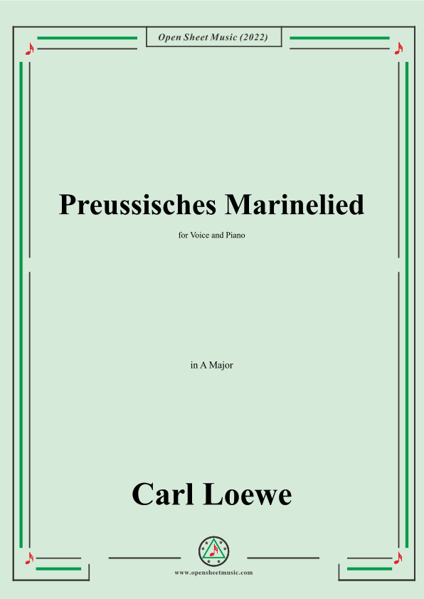 Loewe-Preussisches Marinelied,in A Major,for Voice and Piano (arr. OSM Press)