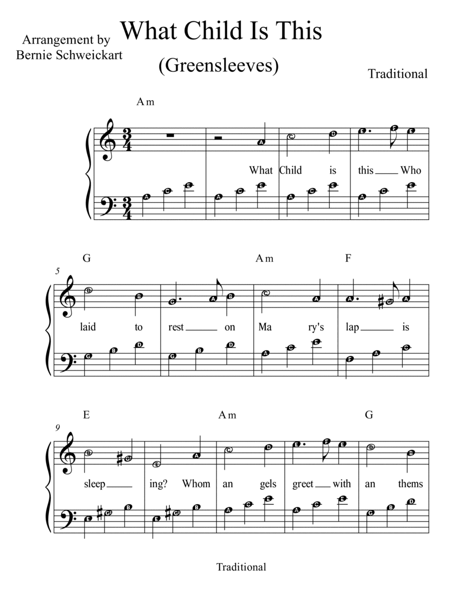 What Child Is This (BIG NOTE VERSION IN A minor) (arr. Bernie Schweickart)