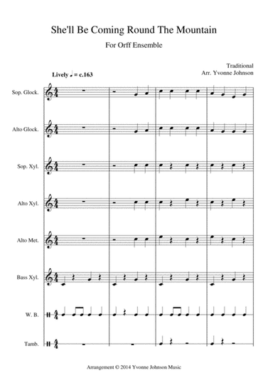 She'll Be Coming Round The Mountain - For Orff Ensemble (arr. Yvonne Johnson)