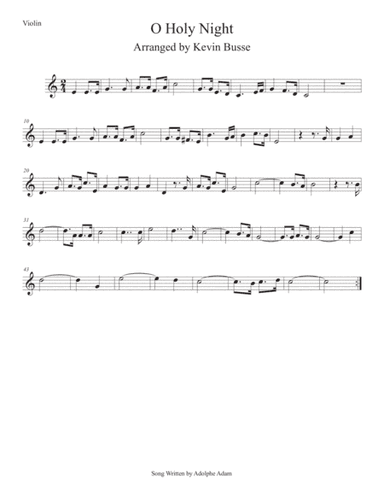 O Holy Night (Easy key of C) Violin (arr. Kevin Busse)