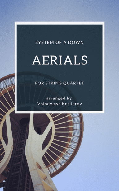 Aerials (arr. Volodymyr Kotliarov)