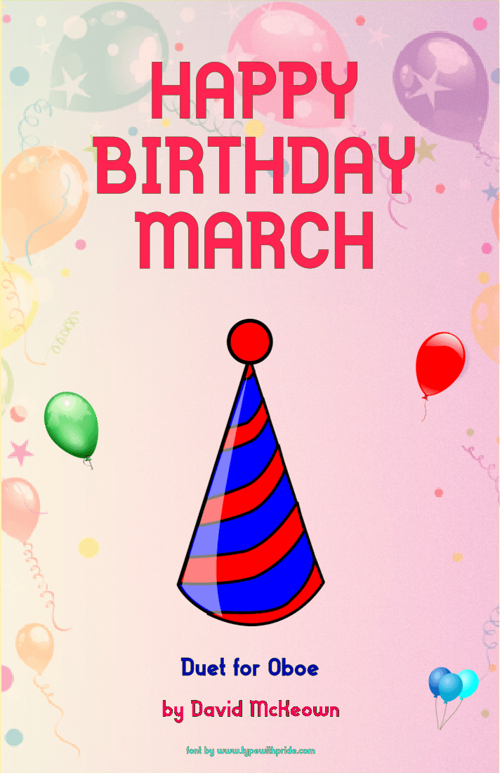Happy Birthday March, for Oboe Duet (arr. David McKeown)
