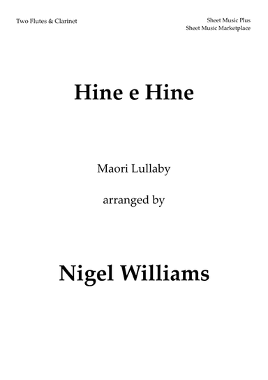 Hine e Hine (Maori Lullaby) for Two Flutes and Clarinet (arr. Nigel Williams)