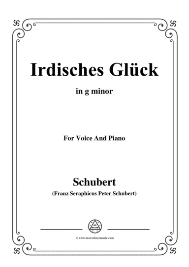 Schubert-Irdisches Glück,Op.95 No.4,in g minor,for Voice&Piano (arr. MSM)