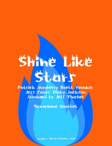 Shine Like Stars (arr. Jeff Tincher)