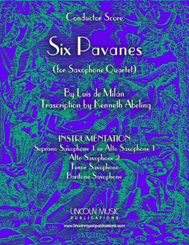 Milan - Six Pavanes (for Saxophone Quartet) (arr. Kenneth Abeling)