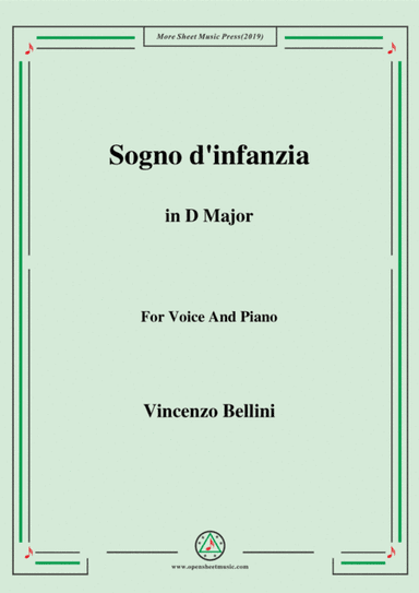 Bellini-Sogno d'infanzia in D Major,for Voice and Piano (arr. MSM)