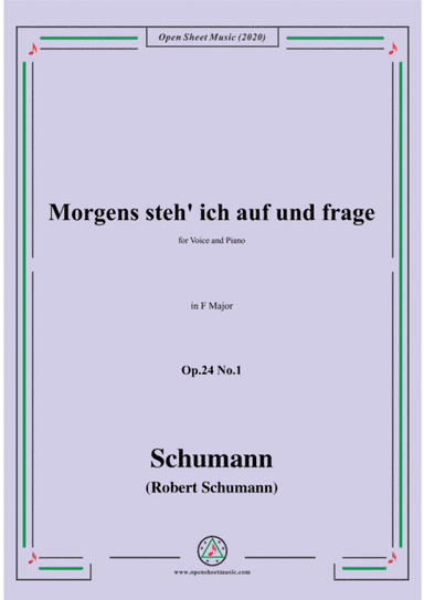 Schumann-Morgens steh' ich auf,Op.24 No.1,in F Major (arr. Open Cloud)