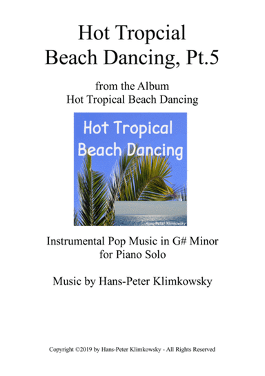 Hot Tropical Beach Dancing, Pt. 5