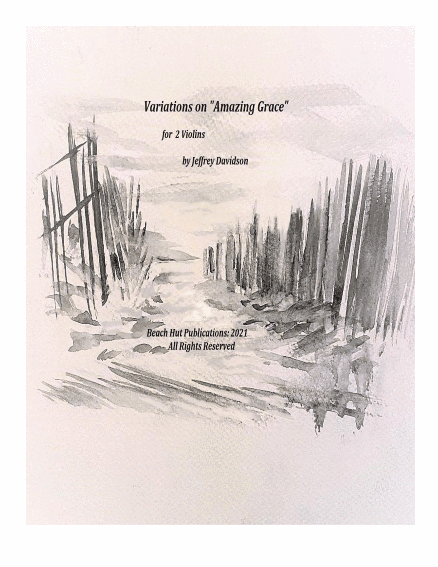 Variations on "Amazing Grace" for 2 Violins (arr. Beach Hut Publications)
