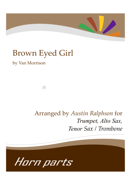 Brown Eyed Girl (arr. Austin Ralphson)