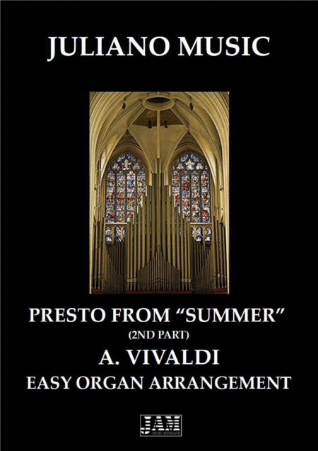PRESTO FROM "SUMMER" (2ND PART - EASY ORGAN) - A. VIVALDI (arr. Juliano Music)
