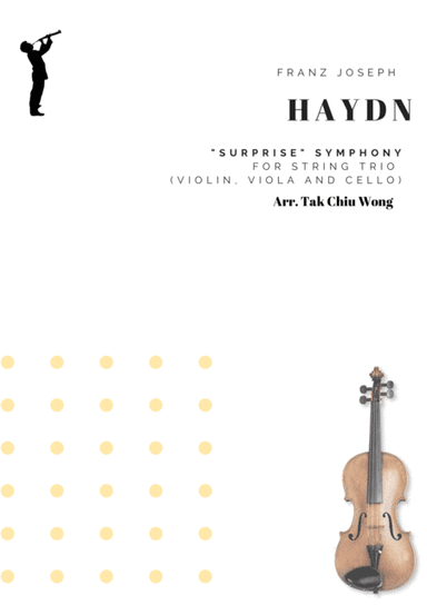 "Surprise" Symphony for String Trio (violin, viola and cello) (arr. Tak Chiu Wong)