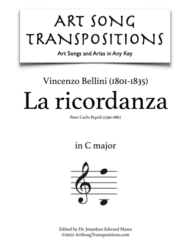 BELLINI: La ricordanza (transposed to C major) (arr. ArtSongTranspositions.com)