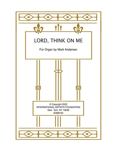 Lord, Think On Me