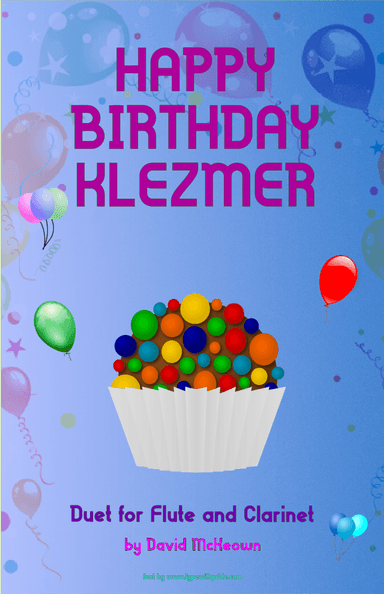Happy Birthday Klezmer, for Flute and Clarinet Duet (arr. David McKeown)
