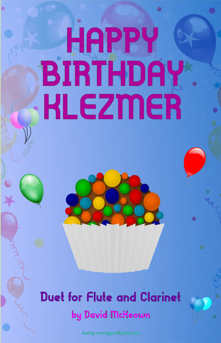 Happy Birthday Klezmer, for Flute and Clarinet Duet (arr. David McKeown)