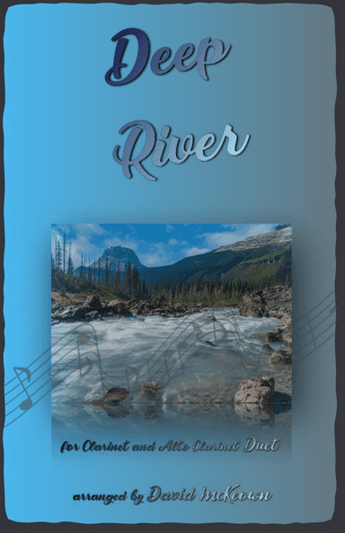 Deep River, Gospel Song for Clarinet and Alto Clarinet Duet (arr. David McKeown)