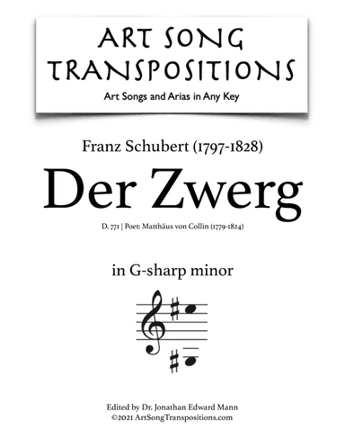 SCHUBERT: Der Zwerg, D. 771 (transposed to G-sharp minor) (arr. ArtSongTranspositions.com)