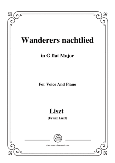 Liszt-Wanderers nachtlied in G flat Major,for Voice and Piano (arr. MSM)