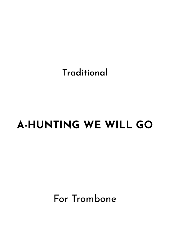 A-Hunting We Will Go (arr. Jireh J.)