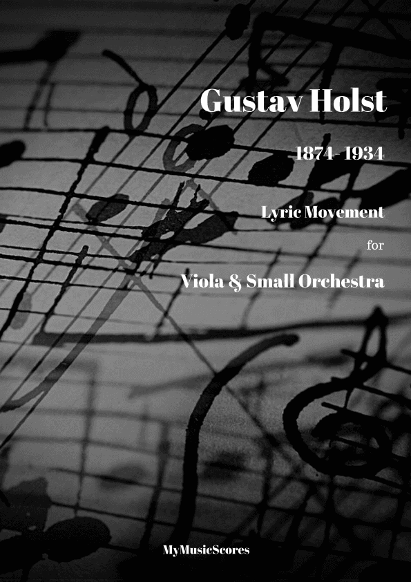 Holst Lyrical Movement for Viola and Small Orchestra (arr. Paul Wood)