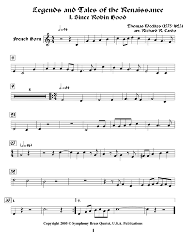Legends & Tales of the Renaissance (of loss) - 1. Since Robin Hood (French Horn) (arr. Richard R. Cardo)