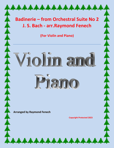 Badinerie - J.S.Bach - for Violin and Piano (arr. Raymond Fenech)