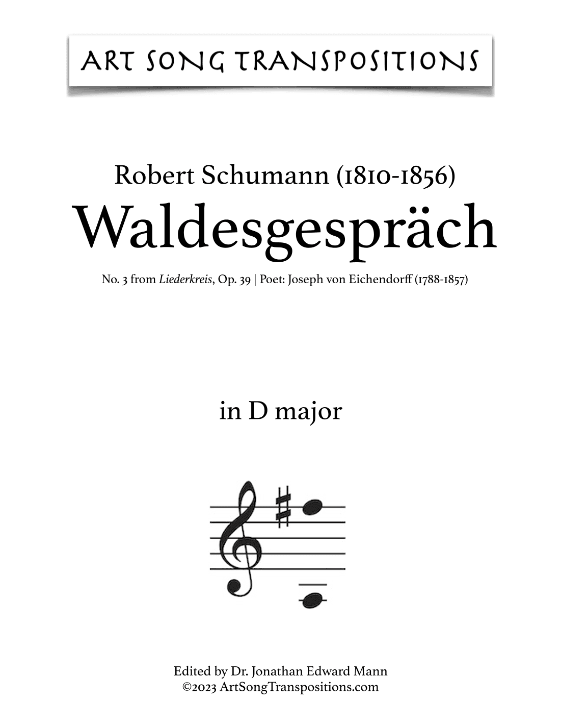 SCHUMANN: Waldesgespräch, Op. 39 no. 3 (transposed to D major and D-flat major) (arr. ArtSongTranspositions.com)